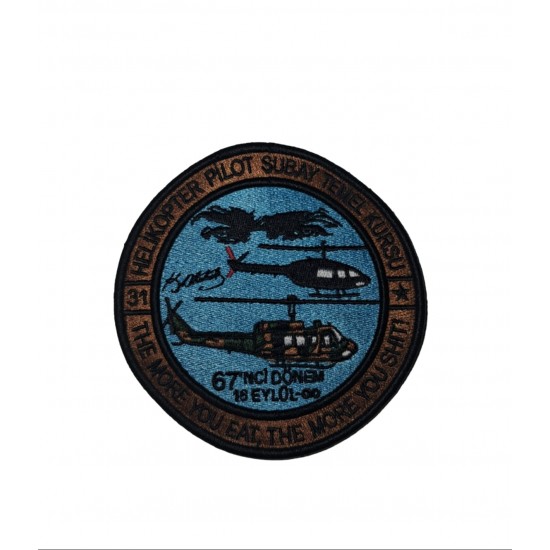 67. DÖNEM HELİKOPTER PİLOT SUBAY TEMEL KURSU PATCH 67. DÖNEM HELİKOPTER PİLOT SUBAY TEMEL KURSU PATCH