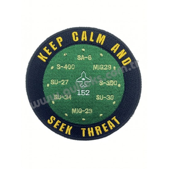 KEEP CALM AND SEEK THREAT KEEP CALM AND SEEK THREAT