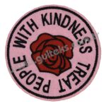 TREAT PEOPLE WITH KINDNESS